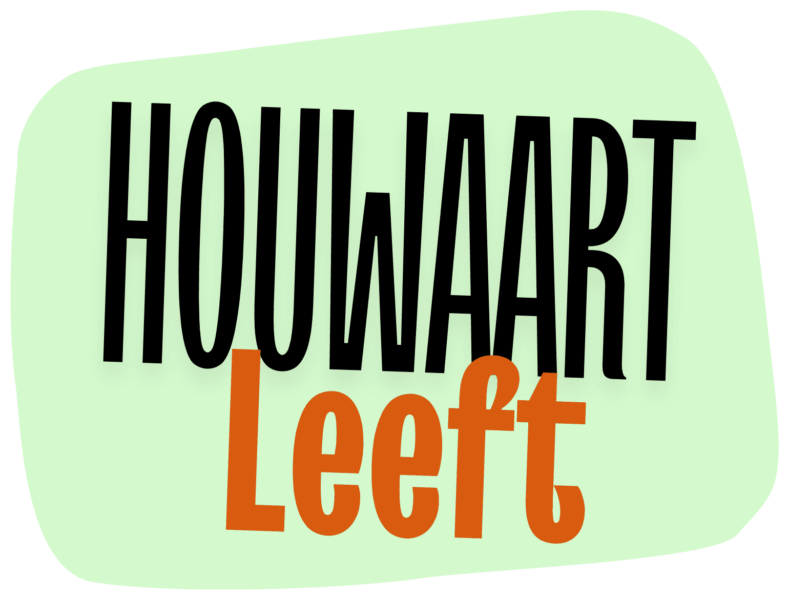 Houwaart Leeft